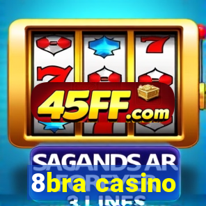 8bra casino